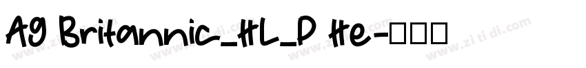 AG Britannic_HL_P He字体转换